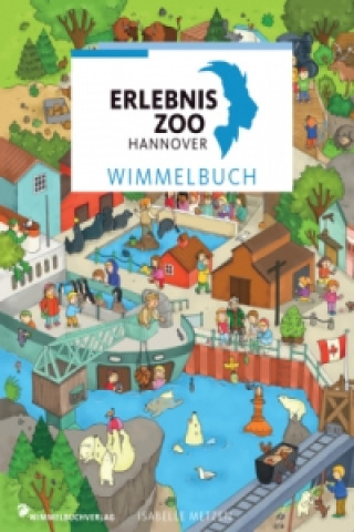 Książka Erlebnis-Zoo Hannover Wimmelbuch 