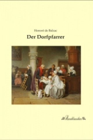Knjiga Der Dorfpfarrer Honoré de Balzac