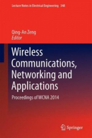 Livre Wireless Communications, Networking and Applications Qing-An Zeng