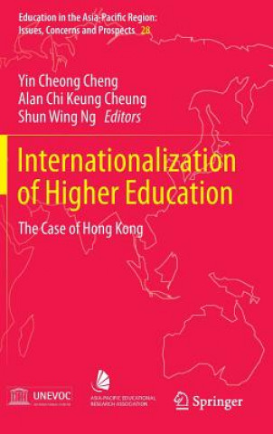 Kniha Internationalization of Higher Education Yin Cheong Cheng