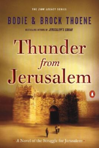 Kniha Thunder from Jerusalem Bodie Thoene
