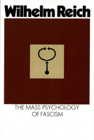 Kniha Mass Psychology of Fascism Wilhelm Reich