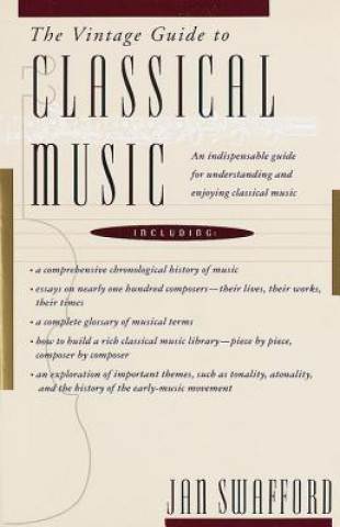 Kniha Vintage Guide to Classical Music Jan Swafford