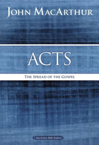 Carte Acts John F MacArthur