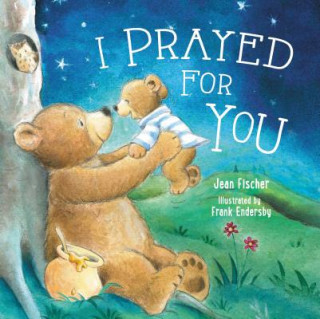Book I Prayed for You Thomas Nelson
