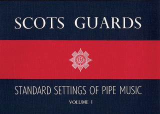 Book Scots Guards - Volume 1 Patterson Pub