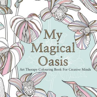 Kniha My Magical Oasis Eglantine de la Fontaine
