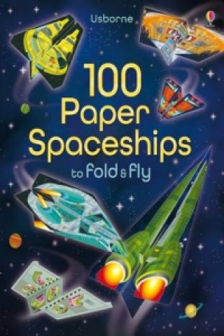 Könyv 100 Paper Spaceships to fold and fly Jerome Martin