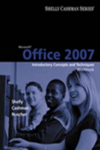 Kniha Microsoft Office 2007 Gary B Shelly