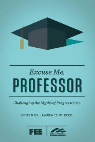 Kniha Excuse Me, Professor 