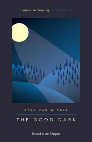 Книга Good Dark Ryan Van Winkle