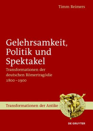 Book Gelehrsamkeit, Politik und Spektakel Timm Reimers