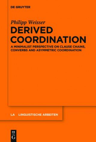 Knjiga Derived Coordination Philipp Weisser