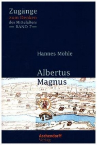 Kniha Albertus Magnus Hannes Möhle