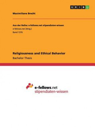 Kniha Religiousness and Ethical Behavior Maximiliane Brecht