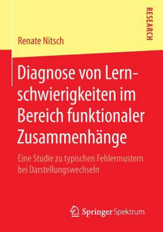 Könyv Diagnose von Lernschwierigkeiten im Bereich funktionaler Zusammenhange Renate Nitsch