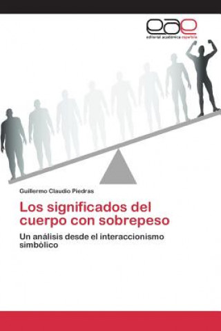 Könyv significados del cuerpo con sobrepeso Claudio Piedras Guillermo