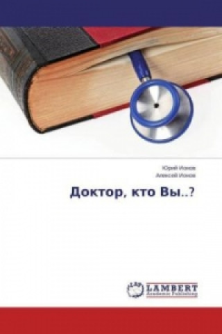 Libro Doktor, kto Vy..? Jurij Ionov