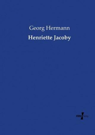 Kniha Henriette Jacoby Georg Hermann