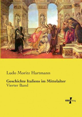 Книга Geschichte Italiens im Mittelalter Ludo Moritz Hartmann