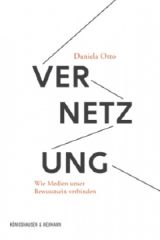 Kniha Vernetzung Daniela Otto