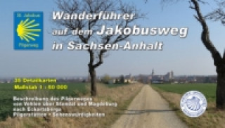 Carte Jakobusweg in Sachsen-Anhalt Sebastian Bartsch