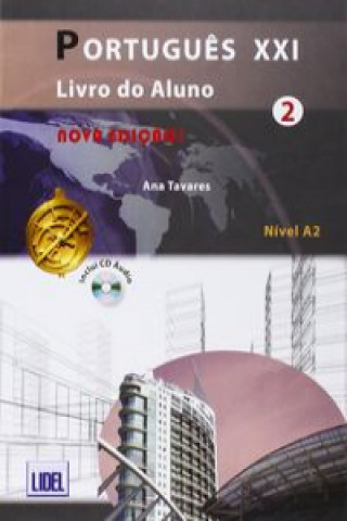 Kniha Portugues Xxi Nivel 2 - Livro Do Aluno Ana Tavares
