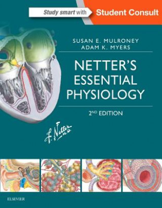 Carte Netter's Essential Physiology Susan E. Mulroney