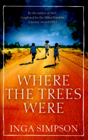 Book Where the Trees Were Inga Simpson