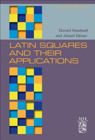 Книга Latin Squares and their Applications A. Donald Keedwell