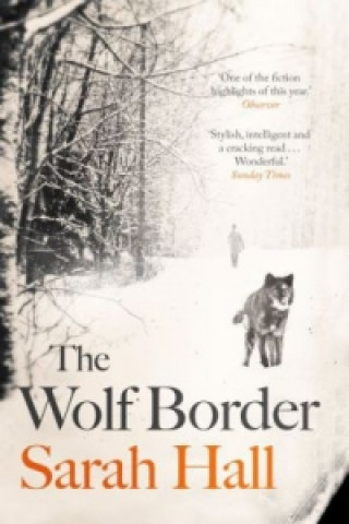 Könyv Wolf Border Sarah Hall