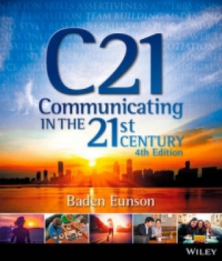 Carte Communicating in the 21st Century 4e Baden Eunson