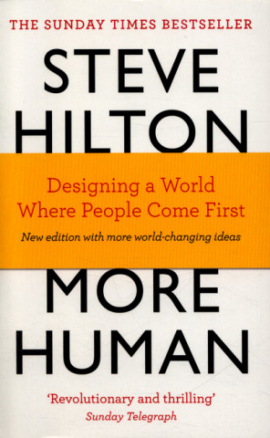 Kniha More Human Steve Hilton