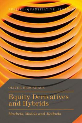 Книга Equity Derivatives and Hybrids Oliver Brockhaus