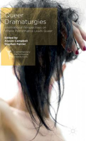 Libro Queer Dramaturgies Alyson Campbell