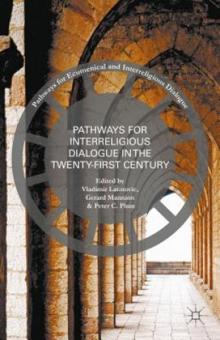 Buch Pathways for Inter-Religious Dialogue in the Twenty-First Century Vladimir Latinovic