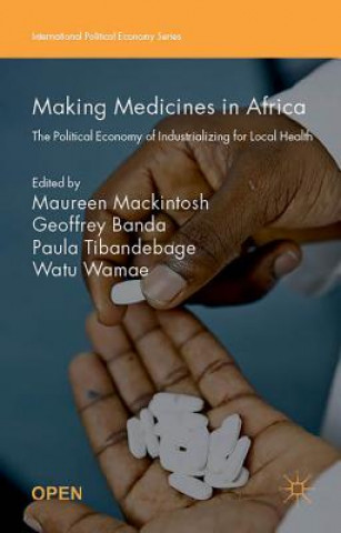 Kniha Making Medicines in Africa Maureen Mackintosh