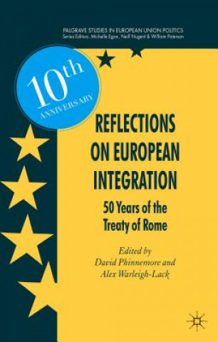 Kniha Reflections on European Integration Phinnemore David
