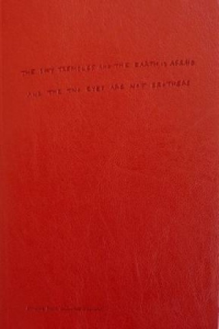 Livre Sky Trembles and the Earth is Afraid and the Two Eyes are Not Brothers 