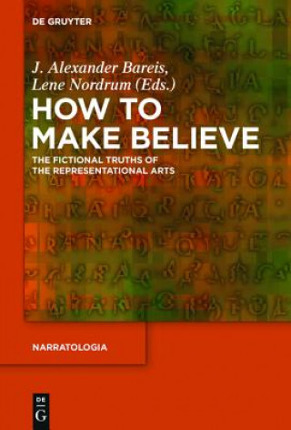 Kniha How to Make Believe J. Alexander Bareis