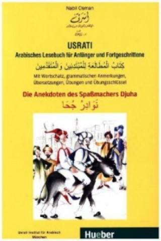 Könyv Usrati Arabisches Lesebuch für Anfänger und Fortgeschrittene Nabil Osman