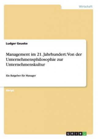 Kniha Management im 21. Jahrhundert Ludger Geueke