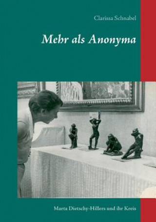 Kniha Mehr als Anonyma Clarissa Schnabel