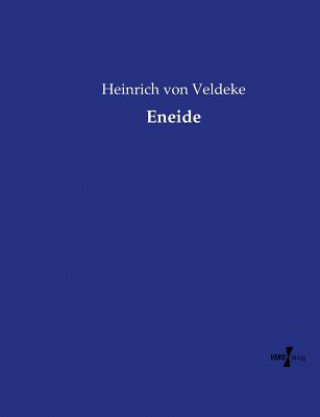 Könyv Eneide Heinrich Von Veldeke