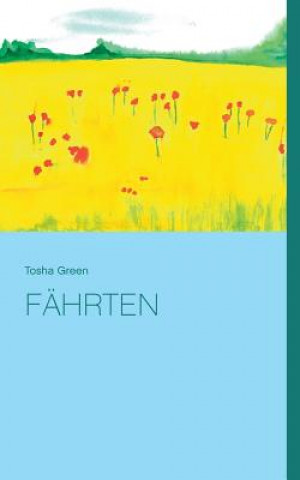 Книга Fahrten Tosha Green