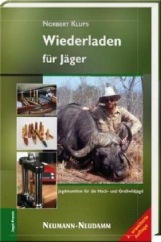 Kniha Wiederladen für Jäger Norbert Klups