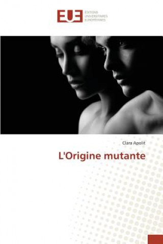 Könyv L'Origine Mutante Apolit-C