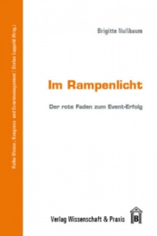 Kniha Im Rampenlicht. Brigitte Nußbaum