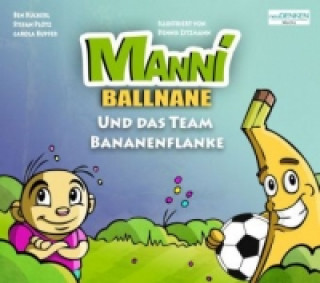 Könyv Manni Ballnane Ben Rückerl