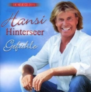 Audio Gefühle, 1 Audio-CD Hansi Hinterseer